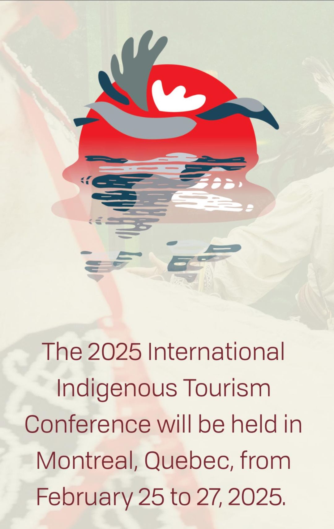 Mark your calendars for the International Indigenous Tourism Conference in February 2025